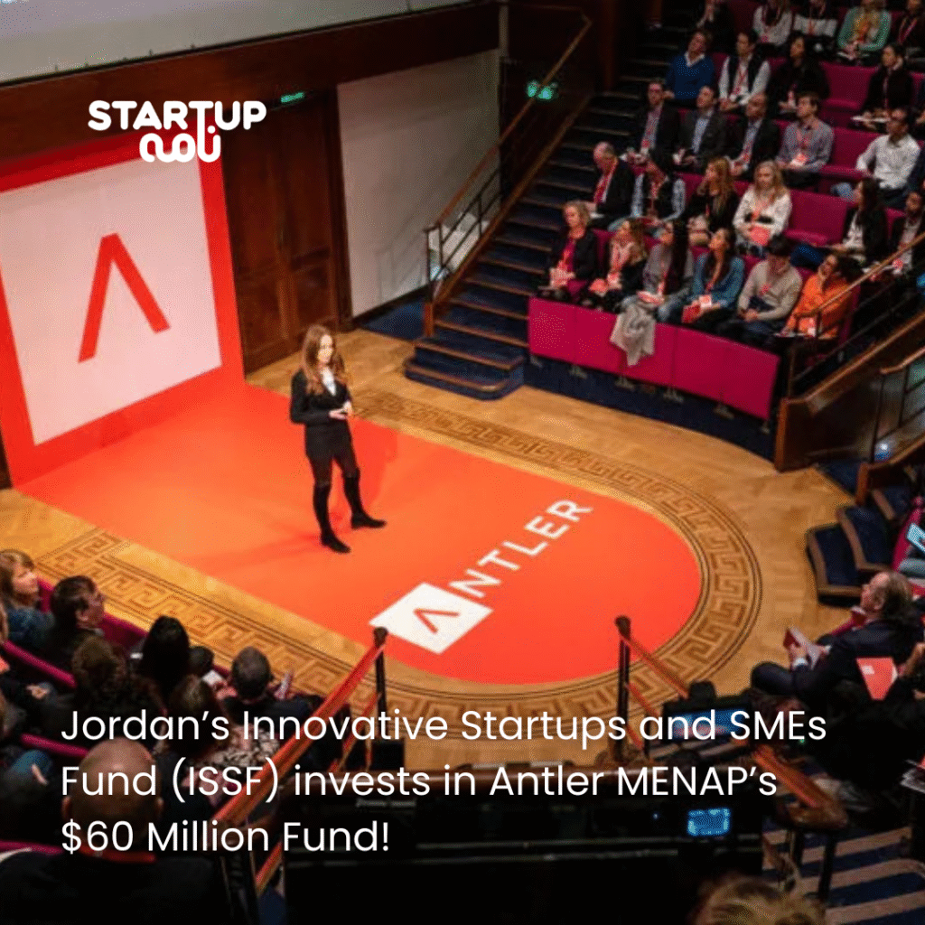 Jordan’s ISSFJO – Innovative Startups and SMEs Fund Invests $3M in Antler MENAP Fund